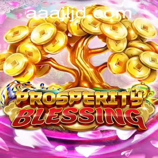 Exploring the Enchanting World of ProsperityBlessing: A Comprehensive Guide